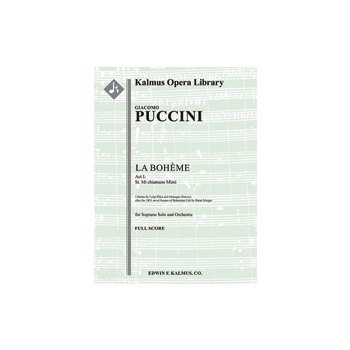 La Boheme: Act I, Aria: Si. Mi chiamano Mimi (soprano) [2+Picc.2+EH.2+BCl.2: 4.2.2.0: Timp.Perc(2):