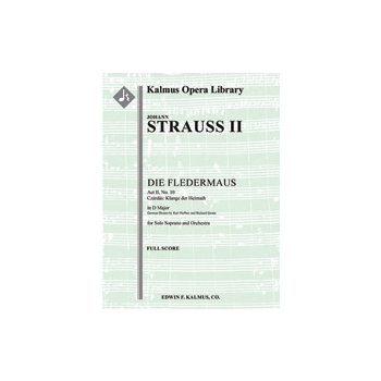 Die Fledermaus, No. 10 Act II, Czardas: Klange der Heimath (soprano) [2.2.2.2: 4.2.3.0: Timp: Perc(1