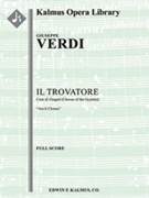 Il Trovatore: Coro Di Zingari [1+1, 2, 2, 2 - 4, 2, 3, 1, timp, perc, str, mx chor]