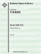 MacBeth (complete 1865 version) [Serious Opera, Orchestra Accompaniment]