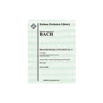 Brandenburg Concerto No. 4 in G, BWV 1049 (critical edition) [Detailed Instrumentation: 2.0.0.0: 0.0