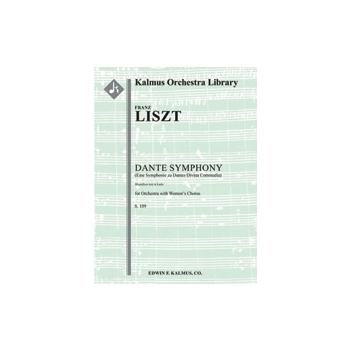 Dante Symphony, S. 109 (Eine Symphonie zu Dantes Divina Commedia) [2+Picc.2+EH.2+BCl.2: 4.2.3.1: Tim