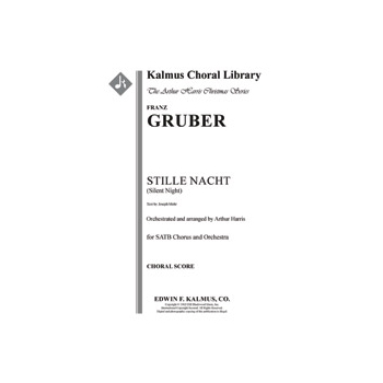Stille Nacht (Silent Night) for Chorus and Orchestra [3.2+1(EH).2.2: 2.0.0.0: Perc(2): Hp.Clst: Str
