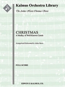 Medley of Christmas Carols [2+1, 2, 2, 2 - 2, 2, 2, 1, timp, perc, hp, str]