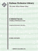 Christmas: A Medley of Well-Known Carols [2+1, 2, 2, 2 - 2, 2, 2, 1, timp, perc, hp, str]