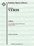 Aida: Act II, Triumphal March (original version) [2+1, 2, 2, 2 - 4, 2+2 egyptian tpts, 3, 1, timp, p