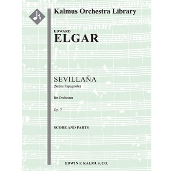 Sevillana (Scene Espagnole), Op. 7 [Detailed Instrumentation: 2(2nd dPicc).2.2.2: 2.2.3.1: Perc(3-4)