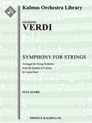 Symphony For Strings In E Minor by Verdi Giuseppe - Drew - for Full Score