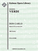 Don Carlo (1886 Version in 5 or 4 Acts) [2+Picc.2+EH.2.4: 4.2+2.3.1: Timp.Perc: Hp: Str(4.4.3.3.3):