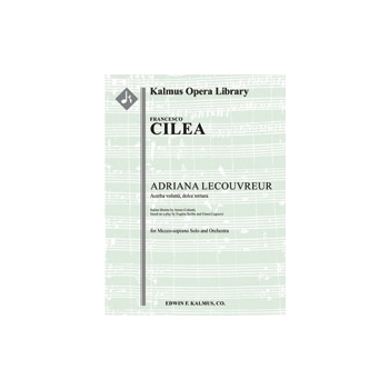 Adriana Lecouvreur: Act II, Aria: Acerba voluta (mezzo-soprano) [2+Picc.2.2.2: 4.3.1.0: Timp.Perc(1-