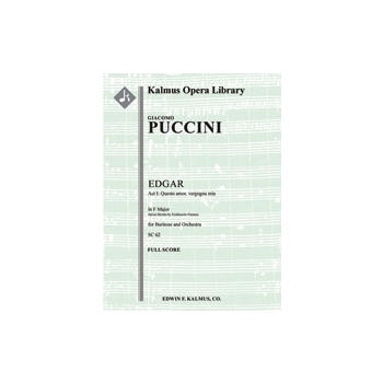 Edgar: Act I, Aria: Questo amor, vergogna mia (baritone) [2+Picc.2.2.2: 4.0.0.0: Hp: Str (4.4.3.3.3