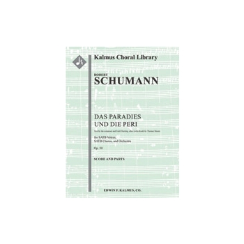 Das Paradies und die Peri, Op. 50 [2+Picc.2.2.2: 4.2.3.1: Timp.Perc (2-3). Hp: Str (4.4.3.3.3 in set
