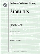 Romance in C Op. 42 [string orchestra] by Jean Sibelius for Conductor Score and Parts