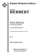 Five Pieces for Cello and String Orchestra: 1. Yesterthoughts [str, solo vc in set]