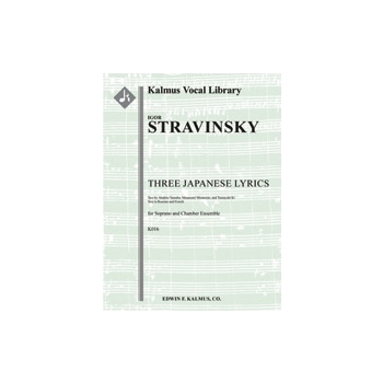 Three Japanese Lyrics, K016 [1+Picc.0.2(2nd d. BCl).0: 0.0.0.0: Pno: Str 4tet: Solo Sop]