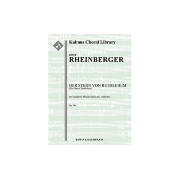 Der Stern von Bethlehem, Op. 164 (The Star of Bethlehem) [2.2(2nd d. EH).2.2: 2.2.3.0: Timp: Hp.Org(