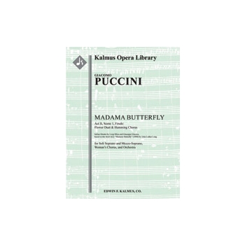 Madama Butterfly: Act II, Sc. 1, Finale: Flower Duet & Humming Chorus [3(3rd d. Picc).2+EH.2+BCl.2: