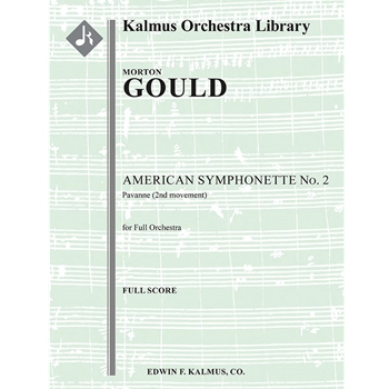 American Symphonette No. 2: Pavanne (2nd Movement) [2.2.2.2: 4Sax(opt.; AATB; all dCl): 2.3.3.0: Per