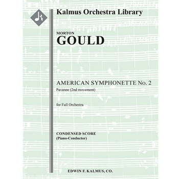 American Symphonette No. 2: Pavanne (2nd Movement) [2.2.2.2: 4Sax(opt.; AATB; all dCl): 2.3.3.0: Per