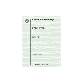 Dark Eyes [2(2nd dPicc).2.2.2: 3Sax(AAT): 4.3.3.1: Timp.Perc(2): Pno Cond Sc in set: Str (9-8-7-6-5