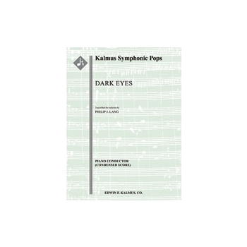 Dark Eyes [2(2nd dPicc).2.2.2: 3Sax(AAT): 4.3.3.1: Timp.Perc(2): Pno Cond Sc in set: Str (9-8-7-6-5