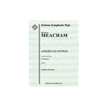 American Patrol, Op. 92 [1+Picc.1.2.1: 3Sax(AAT): 2.3.2.1: Timp:Perc(2-3): Str (3Vn(6.6.5).7.6.5)]