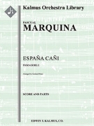 Espana Cani (Paso-Doble) [Full Orchestra, Ensemble Works]