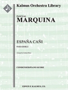 Espana Cani (Paso-Doble) [Full Orchestra, Ensemble Works]