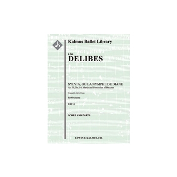 Sylvia, ou La Nymphe de Diane: Act III, No. 14: March and Procession of Bacchus [2.2.2+BCl.2: 2Sax(A
