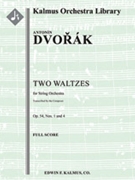 Two Waltzes Op.54 (composer's transcription) [string orchestra] by Dvorak Antonin for Conductor Score