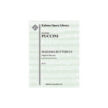 Madama Butterfly (complete opera in 3 acts; reduced orchestration) [2(2d.Picc).1.2.1: 2.2.1.0: Timp.