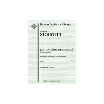La Tragedie de Salome, Op. 50 (Suite) [2+Picc.2+EH.2+BCl.3(3rd opt.)+Sarrus: 4.3.3.1: Timp.Perc(5):