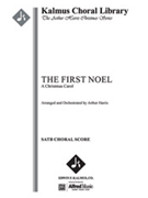 The First Noel: A Christmas Carol [Full Orchestra, Chorus with Ensemble]