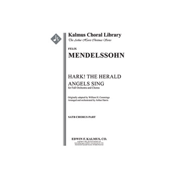 Hark! the Herald Angels Sing [Arranged by Cummings from Festgesang; No. 2] [Full Orchestra, Chorus w