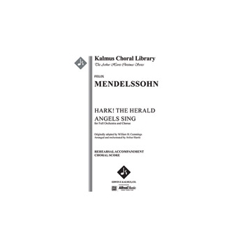 Hark! the Herald Angels Sing [Arranged by Cummings from Festgesang; No. 2] [Full Orchestra, Chorus w