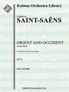 Orient and Occident March, Op. 25 (composer's transcription) [Full Orchestra, Ensemble Works]