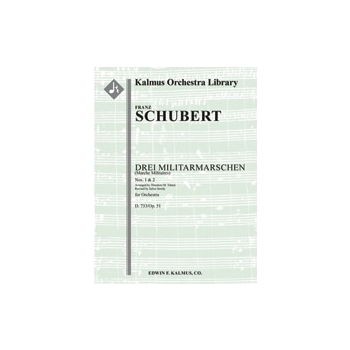 Drei Militarmarschen, D. 733/Op. 51: Nos. 1 & 2 (Marche Militaires) [1.1.2.1: 2.2.1.0: Timp.Perc(2-3