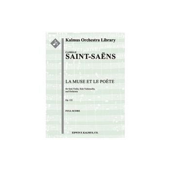 La Muse et le Poete, Op. 132 [composer's transcription] [2.2.2.2: 2.2.3.0: Timp: Hp: Str (9-8-7-6-5