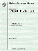 Threnody to the Victims of Hiroshima [String Orchestra] by Krzysztof Penderecki for Conductor Score