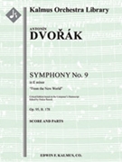 Symphony No. 9 in E minor, Op. 95/ B. 178: From the New World (critical ed.) [2, 2+1, 2, 2 - 4, 2, 3