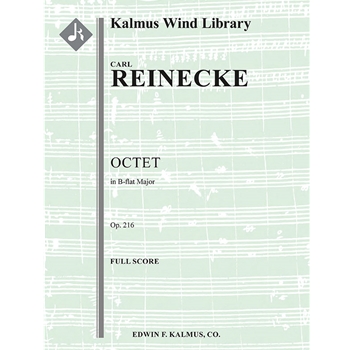 Octet in B-flat, Op. 216 [1.1.2.2: 2.0.0.0]