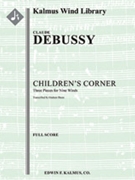 Children's Corner: Three Pieces for Nine Winds [Wind Ensemble, Nonet]
