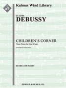 Children's Corner: Three Pieces for Nine Winds [Wind Ensemble, Nonet]