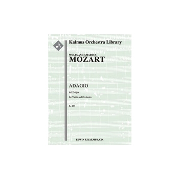 Adagio in E Major, K. 261 [2.0.0.0: 2.0.0.0: Str (4-4-3-3-3 in set): Solo Violin in set]