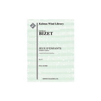 Jeux d'Enfants (Children's Games), Op. 22 for Wind Nonet [Wind Ensemble, Nonet]