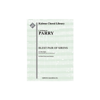 Blest Pair of Sirens (At a Solemn Music) [2.2.2.2+1: 4.3.3.1: Timp: Org: Str (9.8.7.6.5 in set): Mx