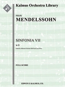 Sinfonia No. 7: String Symphony in D minor [String Orchestra, Ensemble Works]