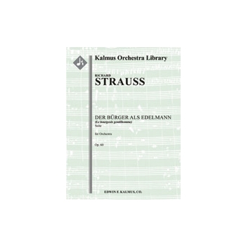 Der Buerger als Edelmann Suite, Op. 60-IIIa/ TrV 228c (Le Bourgeois Gentilhomme) [2(d.Picc).2(2nd d.