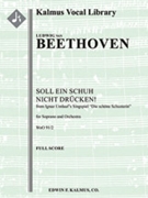 Soll ein Schuh nicht druecken!, WoO 91/2 (Two Concert Arias from Ignaz Umlauf's Singspiel "Die Schoe