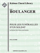 Pour les Funerailles d'un Soldat [Cantata/ Oratorio, Orchestra Accompaniment]